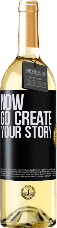 29,95 € | Weißwein WHITE Ausgabe Now, go create your story Schwarzes Etikett. Anpassbares Etikett Junger Wein Ernte 2023 Verdejo
