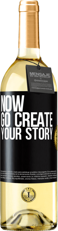 29,95 € | Vino bianco Edizione WHITE Now, go create your story Etichetta Nera. Etichetta personalizzabile Vino giovane Raccogliere 2025 Verdejo