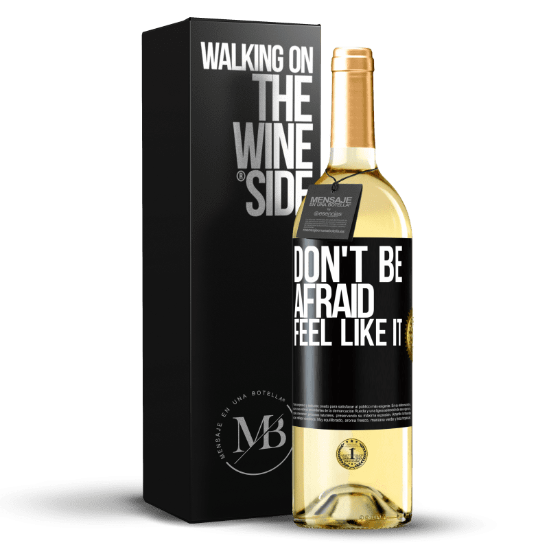 29,95 € Free Shipping | White Wine WHITE Edition Don't be afraid, feel like it Black Label. Customizable label Young wine Harvest 2023 Verdejo