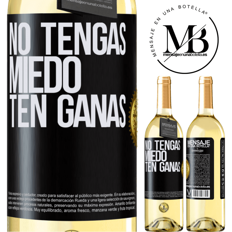 29,95 € Envío gratis | Vino Blanco Edición WHITE No tengas miedo, ten ganas Etiqueta Negra. Etiqueta personalizable Vino joven Cosecha 2025 Verdejo