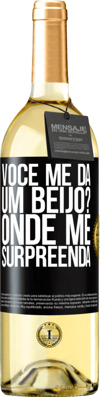29,95 € | Vinho branco Edição WHITE você me dá um beijo? Onde Me surpreenda Etiqueta Preta. Etiqueta personalizável Vinho jovem Colheita 2025 Verdejo