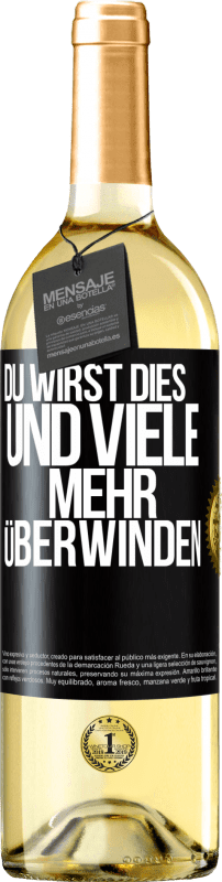 29,95 € | Weißwein WHITE Ausgabe Du wirst dies und viele mehr überwinden Schwarzes Etikett. Anpassbares Etikett Junger Wein Ernte 2023 Verdejo