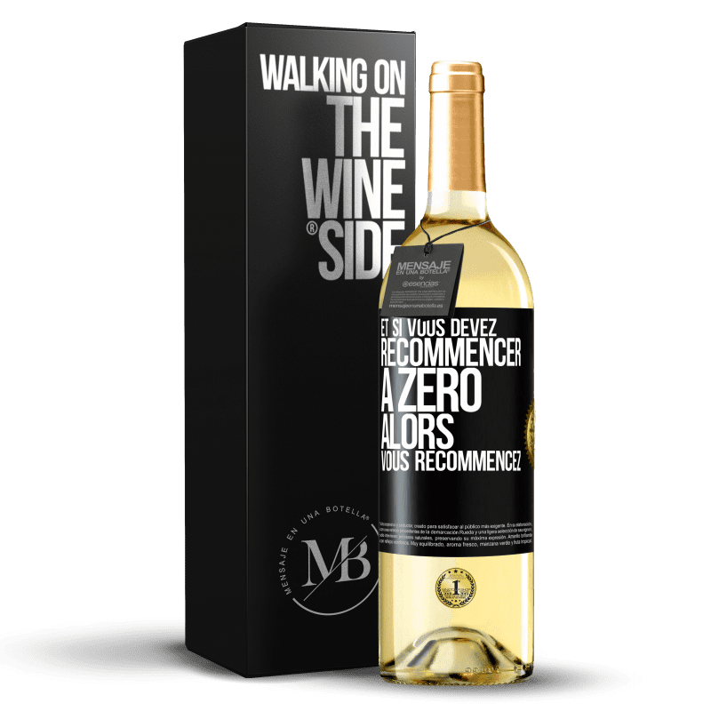 29,95 € Envoi gratuit | Vin blanc Édition WHITE Et si vous devez recommencer à zéro alors vous recommencez Étiquette Noire. Étiquette personnalisable Vin jeune Récolte 2024 Verdejo