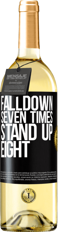 29,95 € Spedizione Gratuita | Vino bianco Edizione WHITE Falldown seven times. Stand up eight Etichetta Nera. Etichetta personalizzabile Vino giovane Raccogliere 2025 Verdejo
