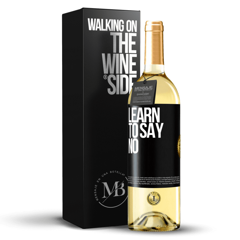 29,95 € Free Shipping | White Wine WHITE Edition Learn to say no Black Label. Customizable label Young wine Harvest 2025 Verdejo