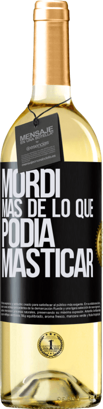 29,95 € Envío gratis | Vino Blanco Edición WHITE Mordí más de lo que podía masticar Etiqueta Negra. Etiqueta personalizable Vino joven Cosecha 2025 Verdejo