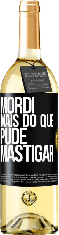 29,95 € Envio grátis | Vinho branco Edição WHITE Mordi mais do que pude mastigar Etiqueta Preta. Etiqueta personalizável Vinho jovem Colheita 2025 Verdejo