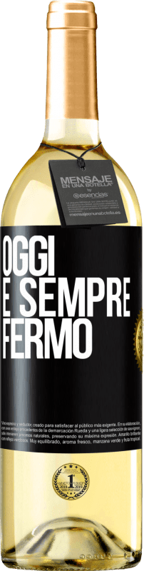 29,95 € Spedizione Gratuita | Vino bianco Edizione WHITE Oggi è sempre fermo Etichetta Nera. Etichetta personalizzabile Vino giovane Raccogliere 2025 Verdejo