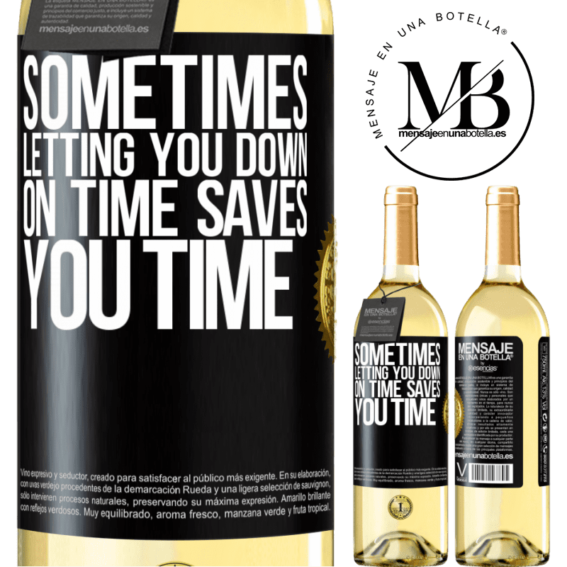 29,95 € Free Shipping | White Wine WHITE Edition Sometimes, letting you down on time saves you time Black Label. Customizable label Young wine Harvest 2022 Verdejo