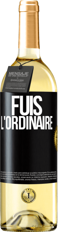 Envoi gratuit | Vin blanc Édition WHITE Fuis l'ordinaire Étiquette Noire. Étiquette personnalisable Vin jeune Récolte 2023 Verdejo