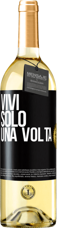 29,95 € | Vino bianco Edizione WHITE Vivi solo una volta Etichetta Nera. Etichetta personalizzabile Vino giovane Raccogliere 2023 Verdejo