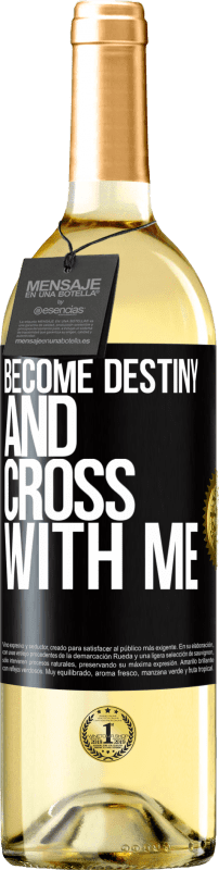 29,95 € Free Shipping | White Wine WHITE Edition Become destiny and cross with me Black Label. Customizable label Young wine Harvest 2025 Verdejo