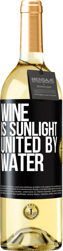 29,95 € Бесплатная доставка | Белое вино Издание WHITE Вино - это солнечный свет, объединенный водой Черная метка. Настраиваемая этикетка Молодое вино Урожай 2023 Verdejo