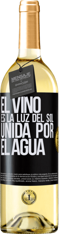29,95 € Envío gratis | Vino Blanco Edición WHITE El vino es la luz del sol, unida por el agua Etiqueta Negra. Etiqueta personalizable Vino joven Cosecha 2023 Verdejo