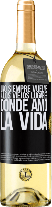29,95 € Envío gratis | Vino Blanco Edición WHITE Uno siempre vuelve a los viejos lugares donde amó la vida Etiqueta Negra. Etiqueta personalizable Vino joven Cosecha 2025 Verdejo