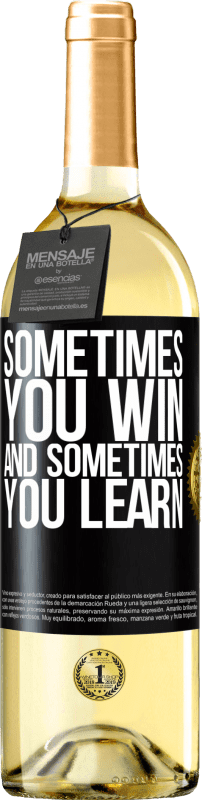 29,95 € Free Shipping | White Wine WHITE Edition Sometimes you win, and sometimes you learn Black Label. Customizable label Young wine Harvest 2025 Verdejo