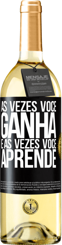 29,95 € | Vinho branco Edição WHITE Às vezes você ganha, e às vezes você aprende Etiqueta Preta. Etiqueta personalizável Vinho jovem Colheita 2024 Verdejo