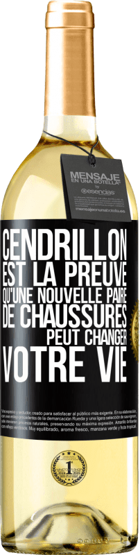 29,95 € | Vin blanc Édition WHITE Cendrillon est la preuve qu'une nouvelle paire de chaussures peut changer votre vie Étiquette Noire. Étiquette personnalisable Vin jeune Récolte 2024 Verdejo