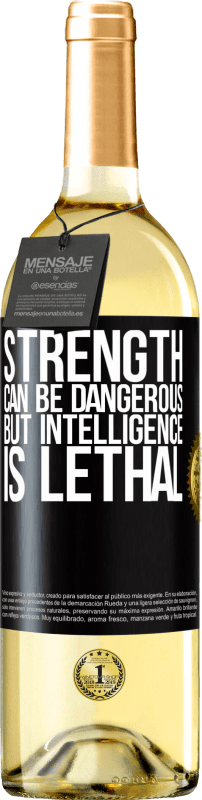 29,95 € Free Shipping | White Wine WHITE Edition Strength can be dangerous, but intelligence is lethal Black Label. Customizable label Young wine Harvest 2023 Verdejo