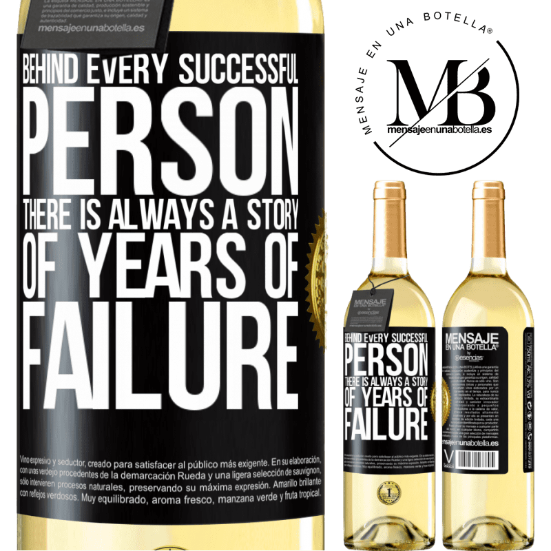 29,95 € Free Shipping | White Wine WHITE Edition Behind every successful person, there is always a story of years of failure Black Label. Customizable label Young wine Harvest 2022 Verdejo