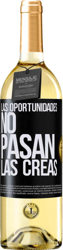 29,95 € Envío gratis | Vino Blanco Edición WHITE Las oportunidades no pasan. Las creas Etiqueta Negra. Etiqueta personalizable Vino joven Cosecha 2025 Verdejo