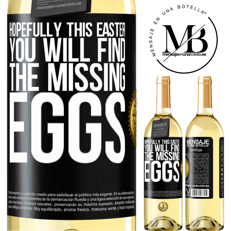 29,95 € Free Shipping | White Wine WHITE Edition Hopefully this Easter you will find the missing eggs Black Label. Customizable label Young wine Harvest 2023 Verdejo