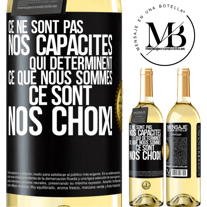 29,95 € Envoi gratuit | Vin blanc Édition WHITE Ce ne sont pas nos capacités qui déterminent ce que nous sommes, ce sont nos choix ! Étiquette Noire. Étiquette personnalisable Vin jeune Récolte 2023 Verdejo