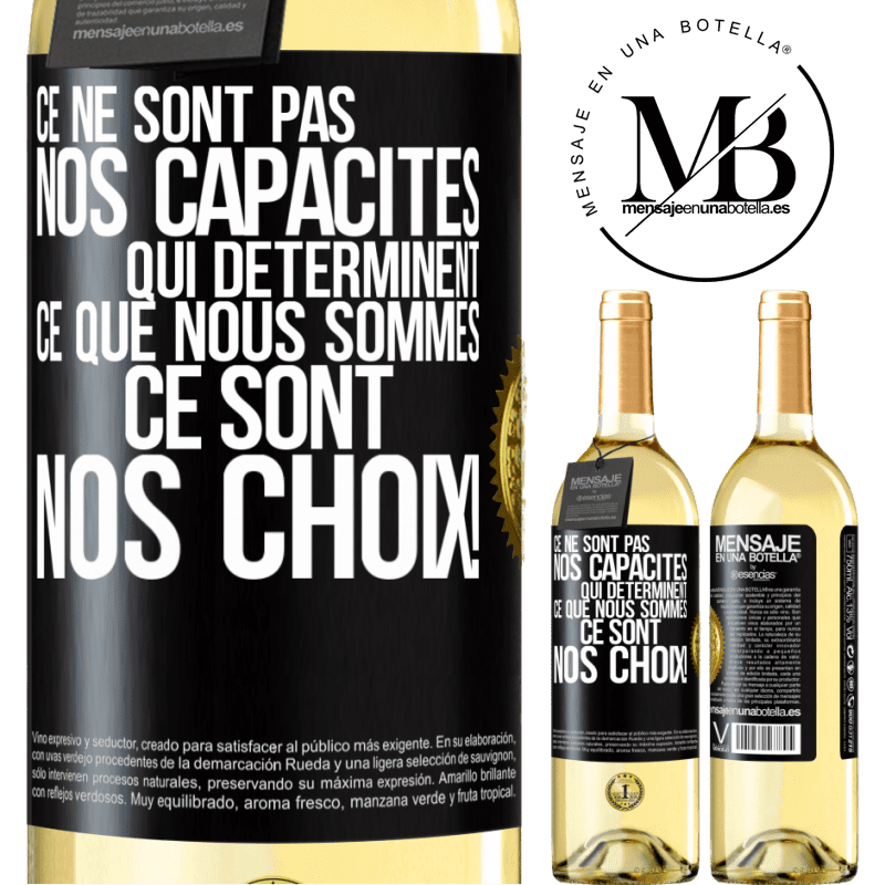 29,95 € Envoi gratuit | Vin blanc Édition WHITE Ce ne sont pas nos capacités qui déterminent ce que nous sommes, ce sont nos choix ! Étiquette Noire. Étiquette personnalisable Vin jeune Récolte 2025 Verdejo