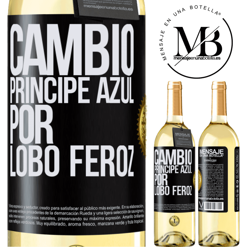 29,95 € Envío gratis | Vino Blanco Edición WHITE Cambio príncipe azul por lobo feroz Etiqueta Negra. Etiqueta personalizable Vino joven Cosecha 2025 Verdejo