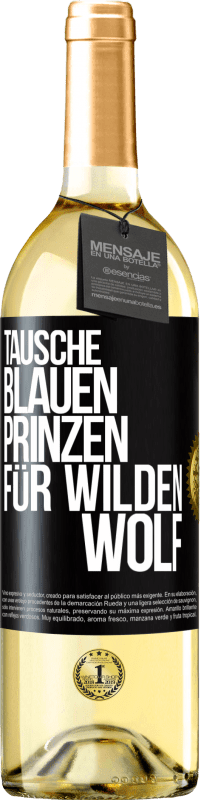 29,95 € Kostenloser Versand | Weißwein WHITE Ausgabe Tausche blauen Prinzen für wilden Wolf Schwarzes Etikett. Anpassbares Etikett Junger Wein Ernte 2024 Verdejo