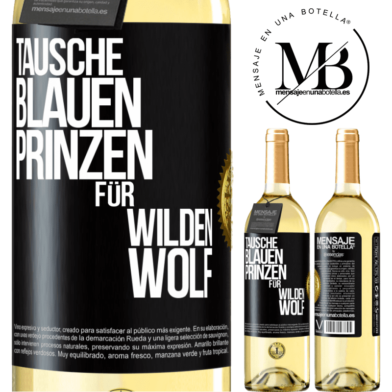 29,95 € Kostenloser Versand | Weißwein WHITE Ausgabe Tausche blauen Prinzen für wilden Wolf Schwarzes Etikett. Anpassbares Etikett Junger Wein Ernte 2024 Verdejo