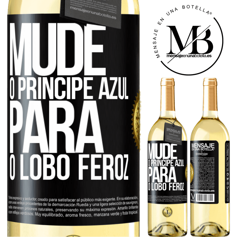 29,95 € Envio grátis | Vinho branco Edição WHITE Mude o príncipe azul para o lobo feroz Etiqueta Preta. Etiqueta personalizável Vinho jovem Colheita 2024 Verdejo