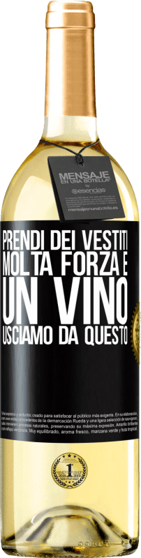 29,95 € | Vino bianco Edizione WHITE Prendi dei vestiti, molta forza e un vino. Usciamo da questo Etichetta Nera. Etichetta personalizzabile Vino giovane Raccogliere 2024 Verdejo