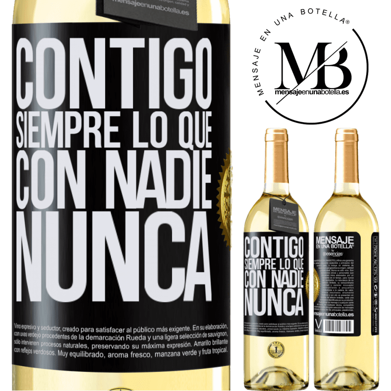 29,95 € Envío gratis | Vino Blanco Edición WHITE Contigo siempre lo que con nadie nunca Etiqueta Negra. Etiqueta personalizable Vino joven Cosecha 2024 Verdejo