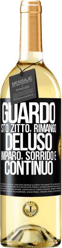 29,95 € | Vino bianco Edizione WHITE Guardo, sto zitto, rimango deluso, imparo, sorrido e continuo Etichetta Nera. Etichetta personalizzabile Vino giovane Raccogliere 2024 Verdejo