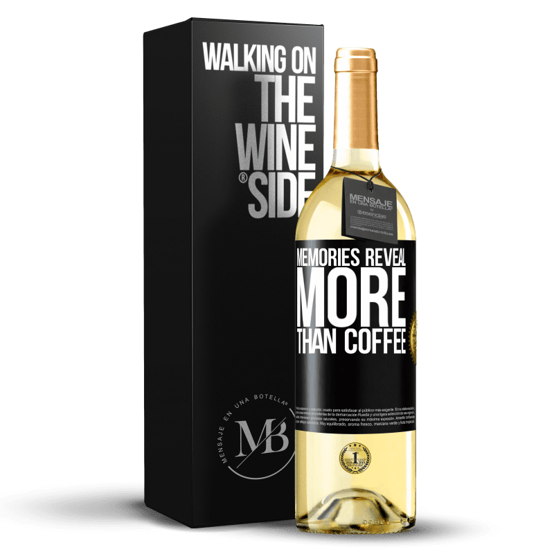 29,95 € Free Shipping | White Wine WHITE Edition Memories reveal more than coffee Black Label. Customizable label Young wine Harvest 2023 Verdejo