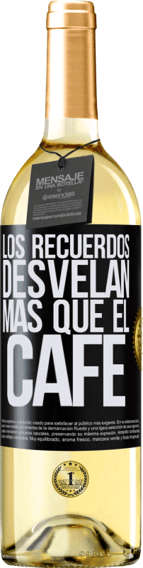 29,95 € Envío gratis | Vino Blanco Edición WHITE Los recuerdos desvelan más que el café Etiqueta Negra. Etiqueta personalizable Vino joven Cosecha 2024 Verdejo