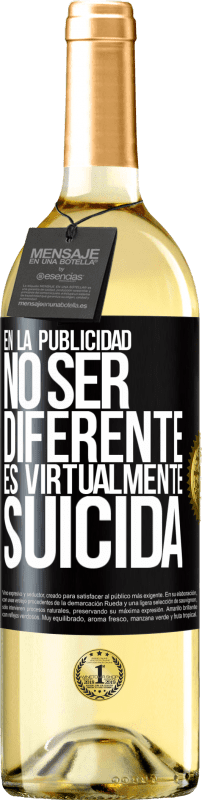 29,95 € Envío gratis | Vino Blanco Edición WHITE En la publicidad, no ser diferente es virtualmente suicida Etiqueta Negra. Etiqueta personalizable Vino joven Cosecha 2025 Verdejo