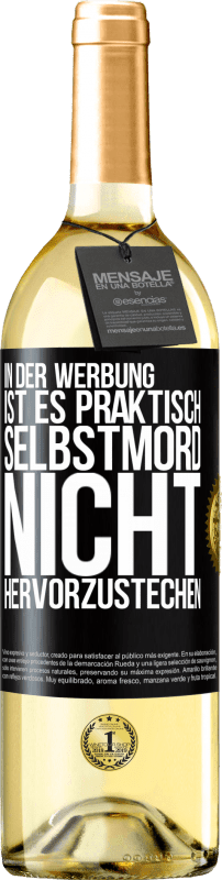 Kostenloser Versand | Weißwein WHITE Ausgabe In der Werbung ist es praktisch Selbstmord, nicht hervorzustechen Schwarzes Etikett. Anpassbares Etikett Junger Wein Ernte 2023 Verdejo