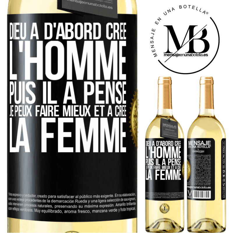 29,95 € Envoi gratuit | Vin blanc Édition WHITE Dieu a d'abord créé l'homme. Puis il a pensé. Je peux faire mieux et a créé la femme Étiquette Noire. Étiquette personnalisable Vin jeune Récolte 2023 Verdejo