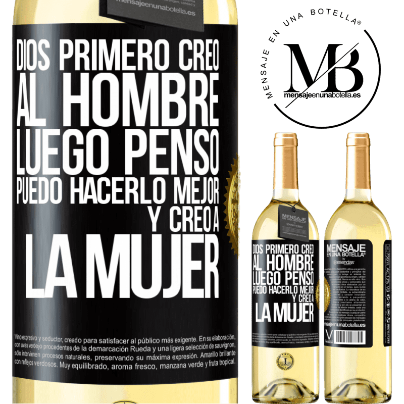 29,95 € Envío gratis | Vino Blanco Edición WHITE Dios primero creó al hombre. Luego pensó Puedo hacerlo mejor, y creó a la mujer Etiqueta Negra. Etiqueta personalizable Vino joven Cosecha 2023 Verdejo