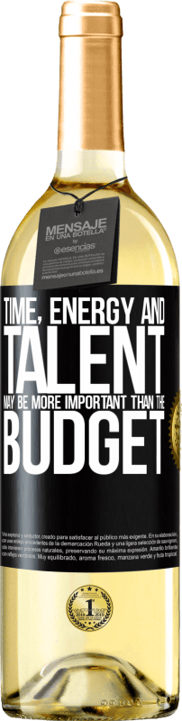 29,95 € Бесплатная доставка | Белое вино Издание WHITE Время, энергия и талант могут быть важнее бюджета Черная метка. Настраиваемая этикетка Молодое вино Урожай 2023 Verdejo