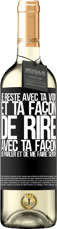 29,95 € | Vin blanc Édition WHITE Je reste avec ta voix et ta façon de rire, avec ta façon de parler et de me faire sentir Étiquette Noire. Étiquette personnalisable Vin jeune Récolte 2025 Verdejo