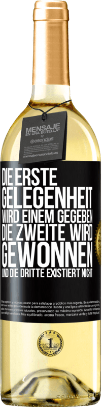 29,95 € Kostenloser Versand | Weißwein WHITE Ausgabe Die erste Gelegenheit wird einem gegeben, die Zweite wird gewonnen und die Dritte existiert nicht Schwarzes Etikett. Anpassbares Etikett Junger Wein Ernte 2025 Verdejo