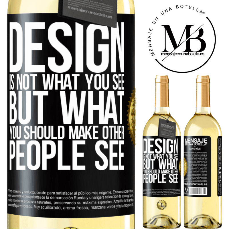 29,95 € Free Shipping | White Wine WHITE Edition Design is not what you see, but what you should make other people see Black Label. Customizable label Young wine Harvest 2022 Verdejo