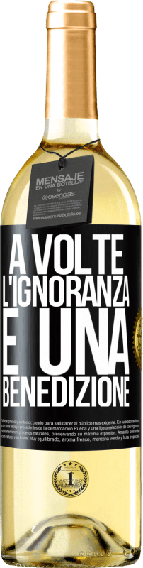 29,95 € | Vino bianco Edizione WHITE A volte l'ignoranza è una benedizione Etichetta Nera. Etichetta personalizzabile Vino giovane Raccogliere 2024 Verdejo