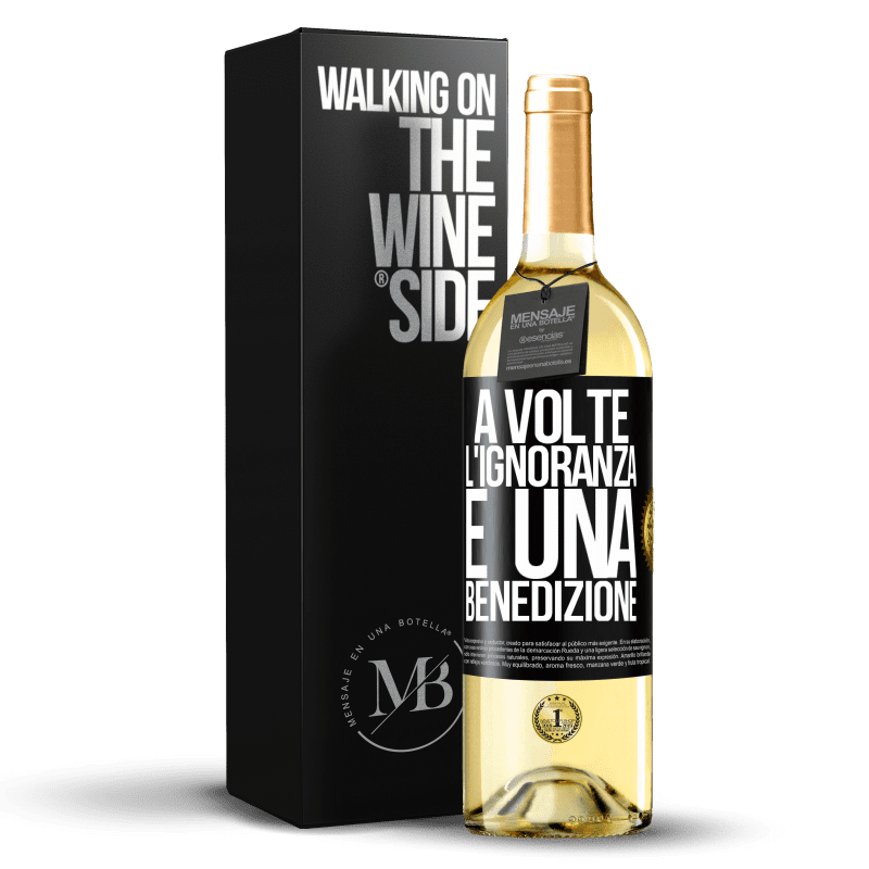 29,95 € Spedizione Gratuita | Vino bianco Edizione WHITE A volte l'ignoranza è una benedizione Etichetta Nera. Etichetta personalizzabile Vino giovane Raccogliere 2025 Verdejo