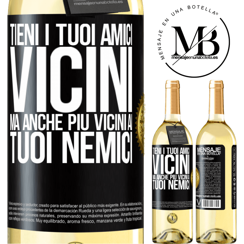 29,95 € Spedizione Gratuita | Vino bianco Edizione WHITE Tieni i tuoi amici vicini, ma anche più vicini ai tuoi nemici Etichetta Nera. Etichetta personalizzabile Vino giovane Raccogliere 2025 Verdejo