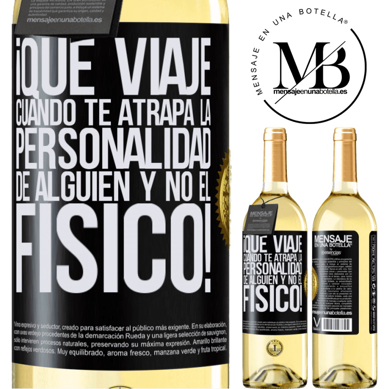 29,95 € Envío gratis | Vino Blanco Edición WHITE ¡Qué viaje cuando te atrapa la personalidad de alguien y no el físico! Etiqueta Negra. Etiqueta personalizable Vino joven Cosecha 2024 Verdejo