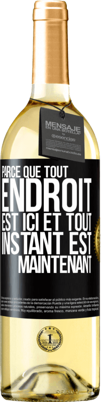 29,95 € | Vin blanc Édition WHITE Parce que tout endroit est ici et tout instant est maintenant Étiquette Noire. Étiquette personnalisable Vin jeune Récolte 2024 Verdejo